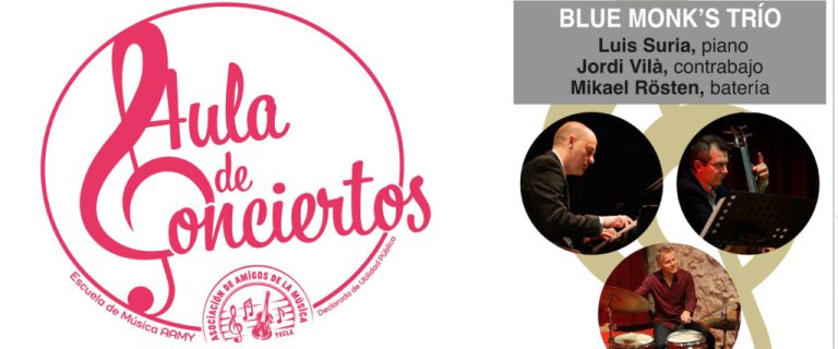 EL CICLO ‘AULA DE CONCIERTOS’ DICE ADIÓS CON BLUE MONK’S TRIO