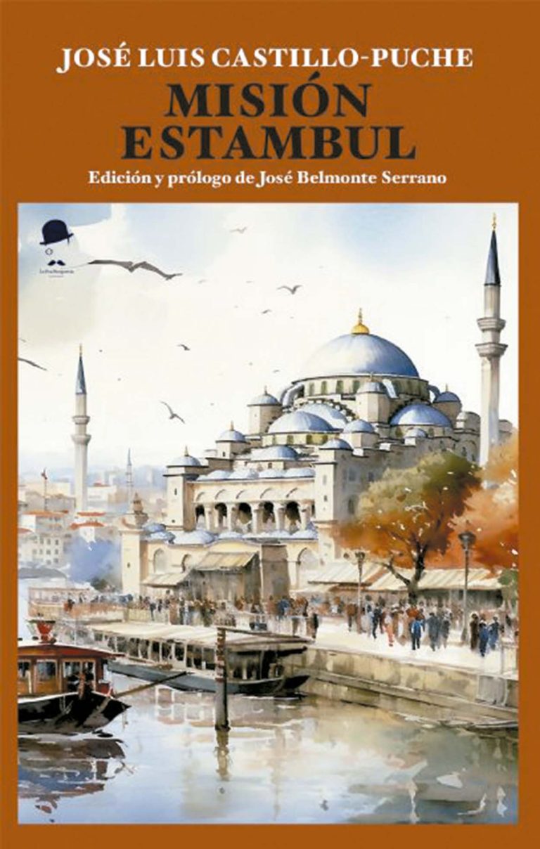 Reedición de la novela “Misión Estambul”, de Castillo-Puche